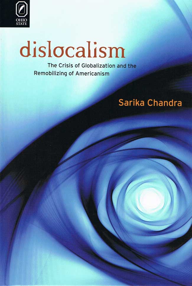 Dislocalism: The Crisis of Globalization and the Remobilizing of Americanism cover